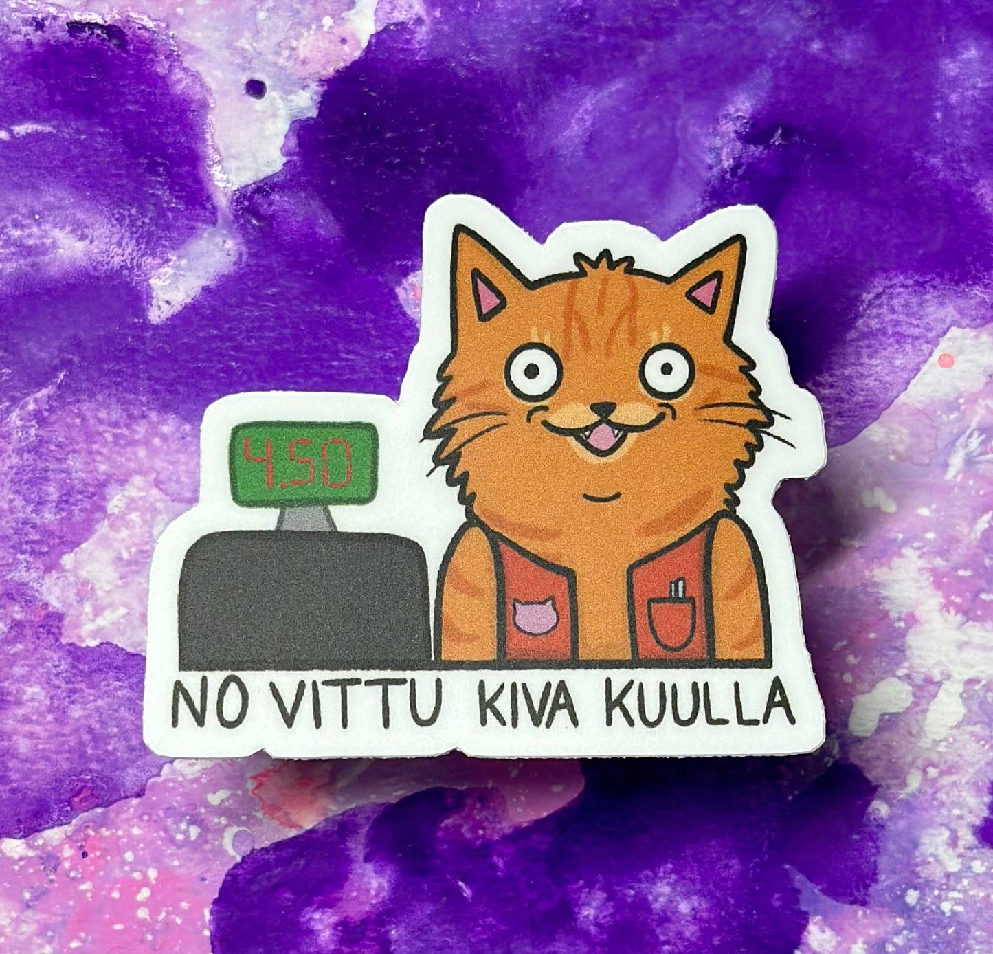 No vittu kiva kuulla - Säänkestävä tarra