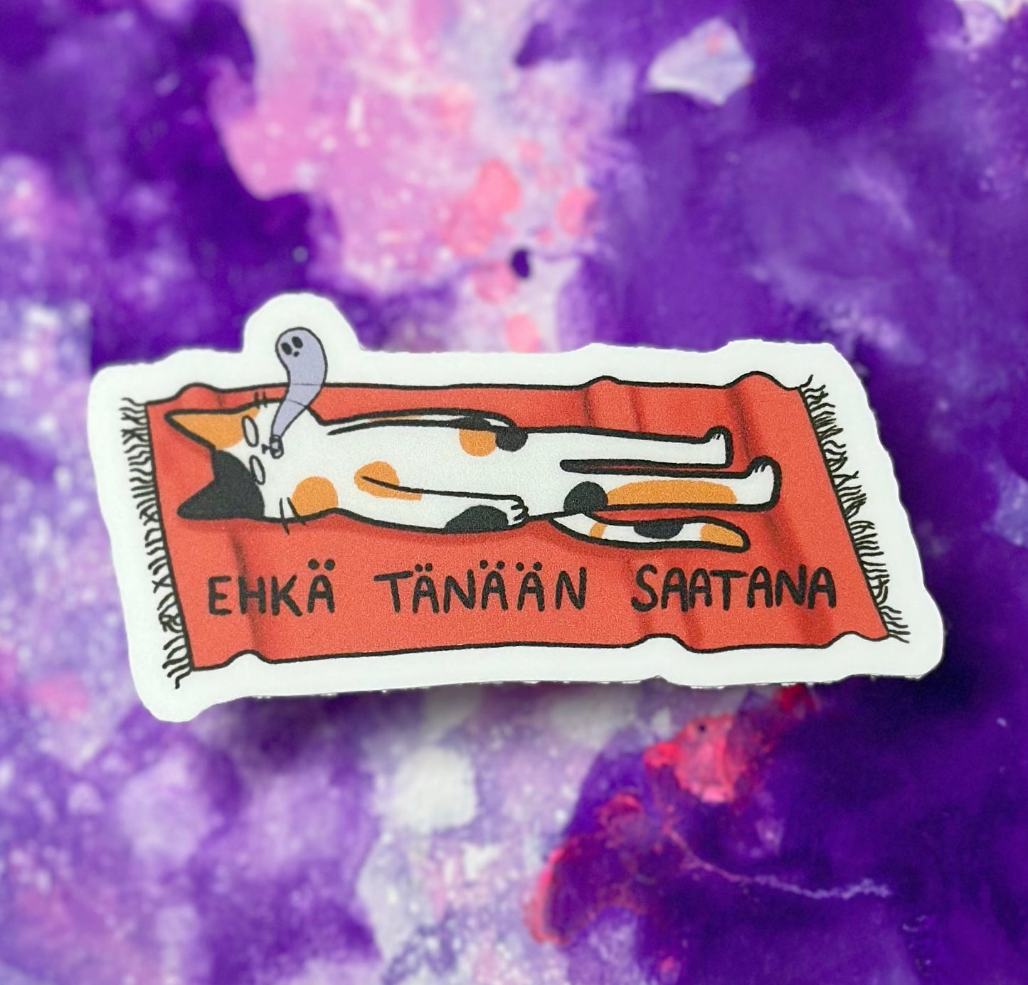 Ehkä tänään saatana - Säänkestävä tarra