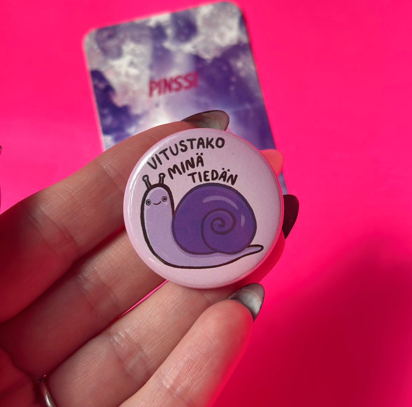 Vitustako minä tiedän - Pinssi