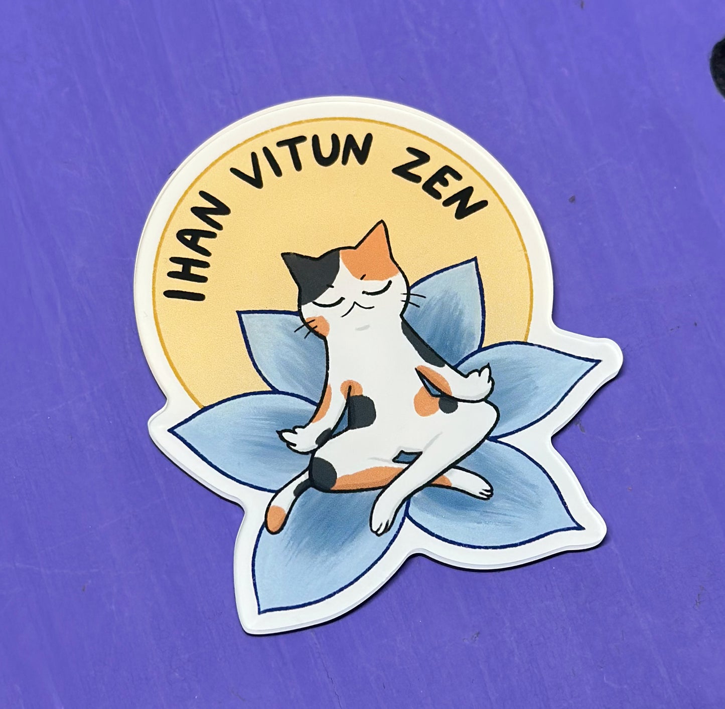 Ihan vitun zen - Akryylimagneetti