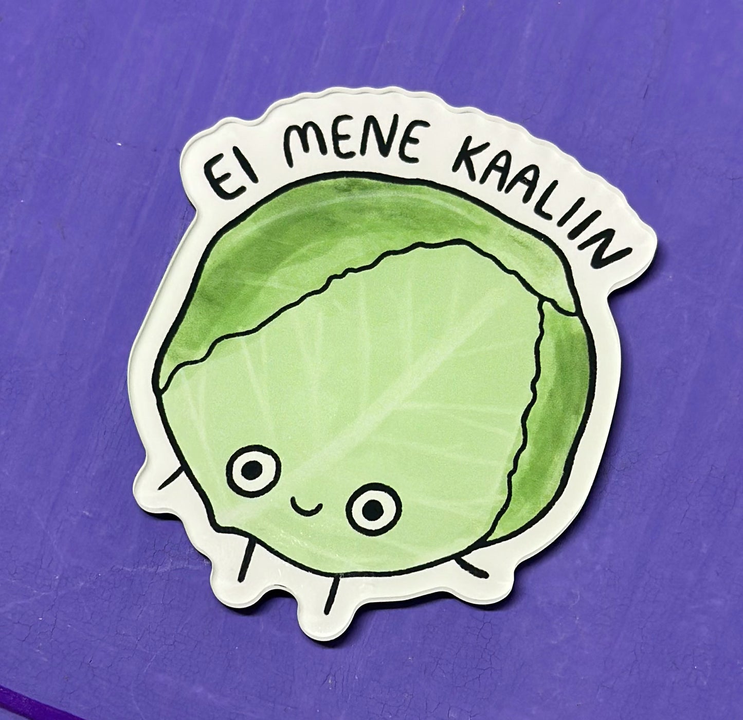 Ei mene kaaliin - Akryylimagneetti