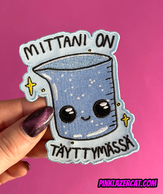 Mittani on täyttymässä - Kangasmerkki
