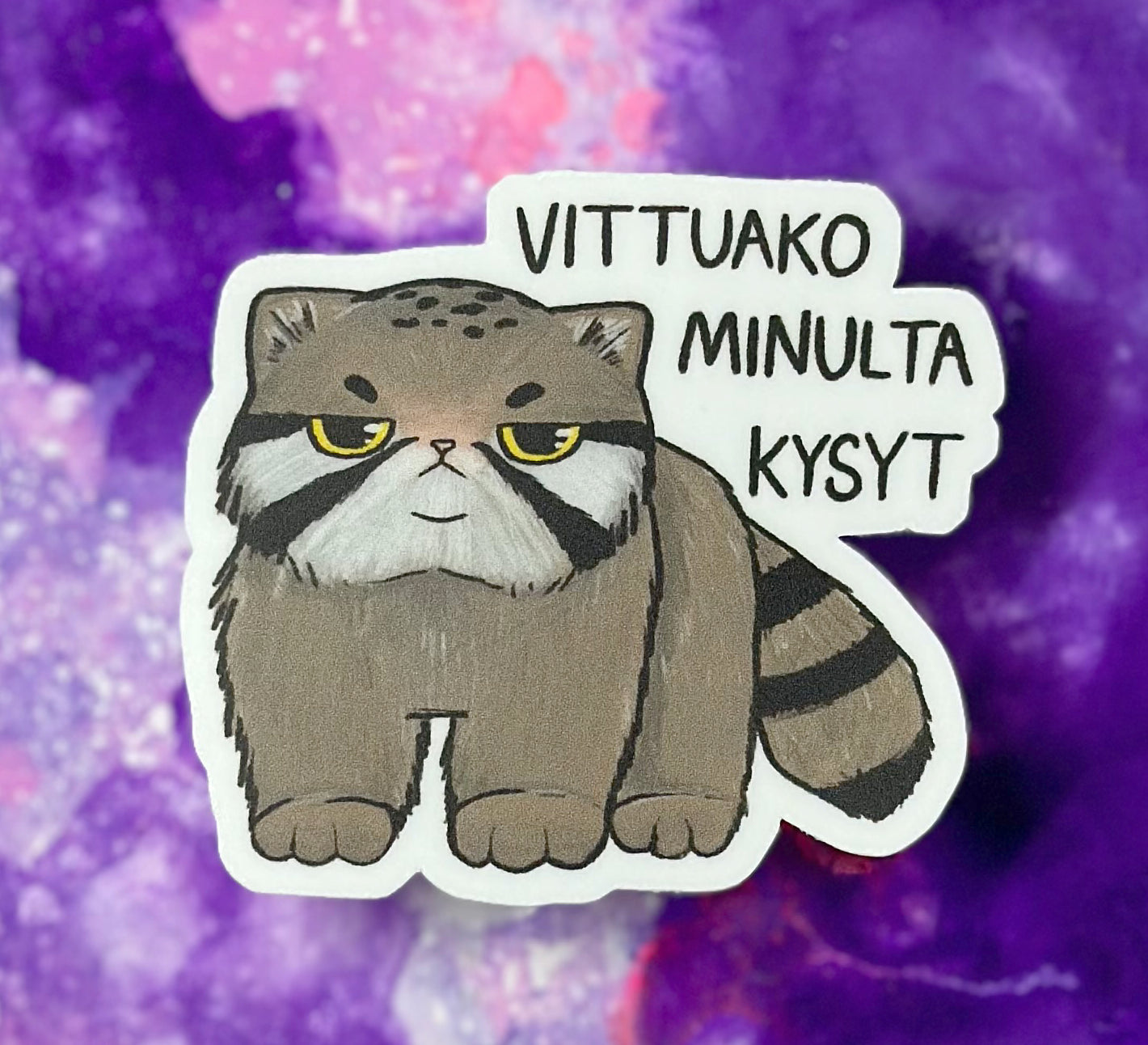 Vittuako minulta kysyt - Säänkestävä tarra