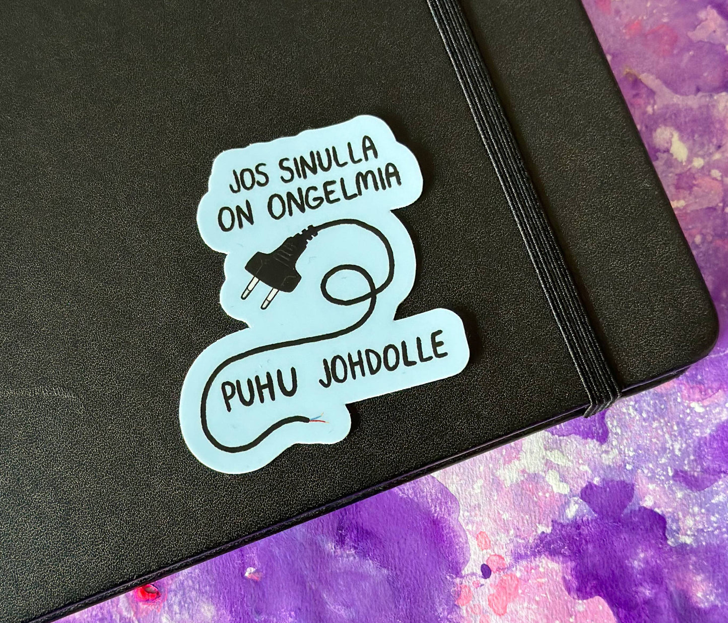 Jos sinulla on ongelmia puhu johdolle - Tarra