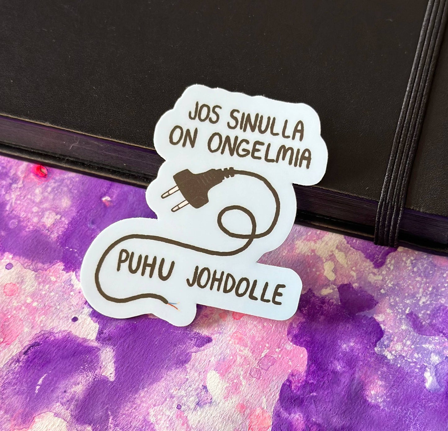 Jos sinulla on ongelmia puhu johdolle - Tarra