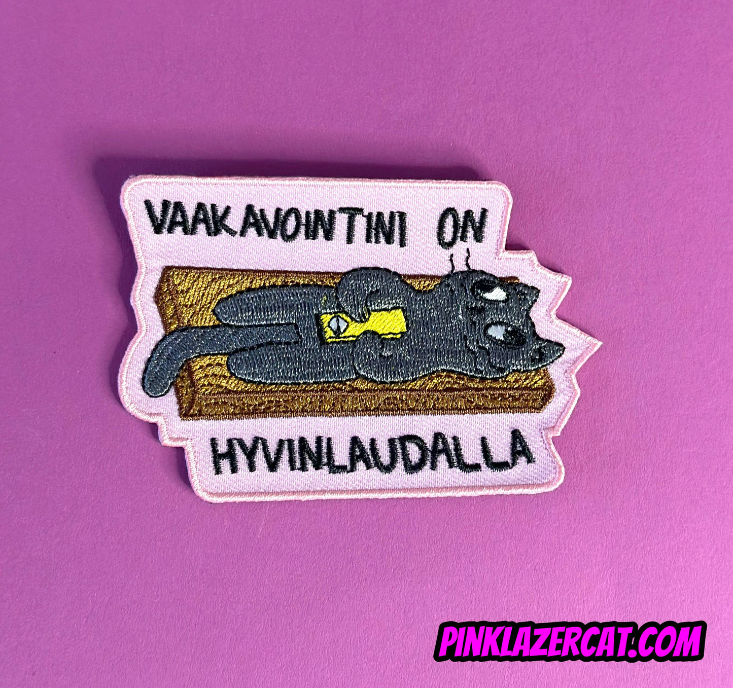 Vaakavointini on hyvinlaudalla - Kangasmerkki