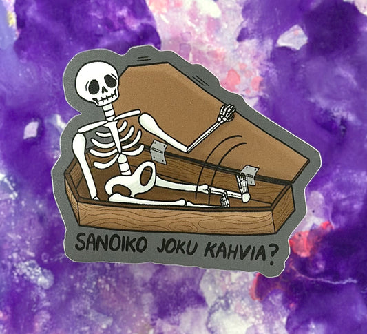 Sanoiko joku kahvia? - Säänkestävä tarra