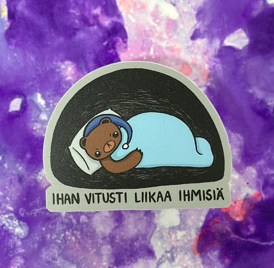 Ihan vitusti liikaa ihmisiä - Säänkestävä tarra