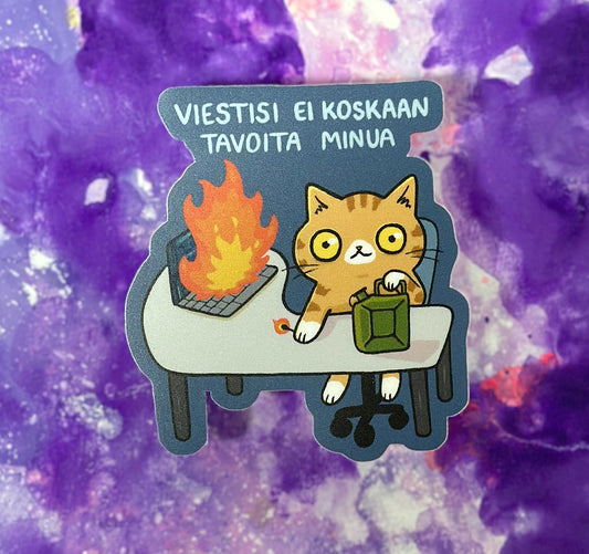 Viestisi ei koskaan tavoita minua - Säänkestävä tarra