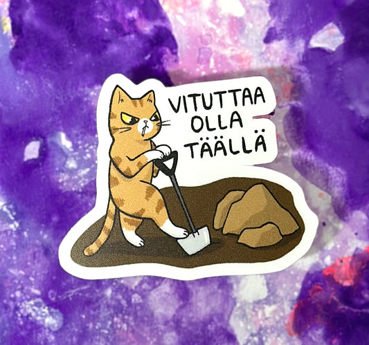 Vituttaa olla täällä - Säänkestävä tarra