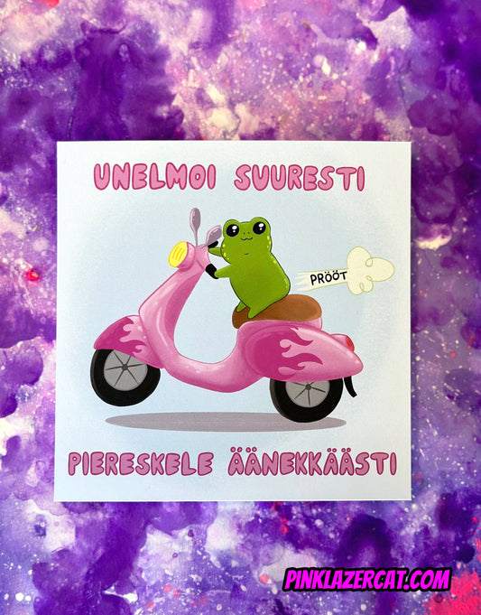 Unelmoi suuresti, piereskele äänekkäästi - Printti