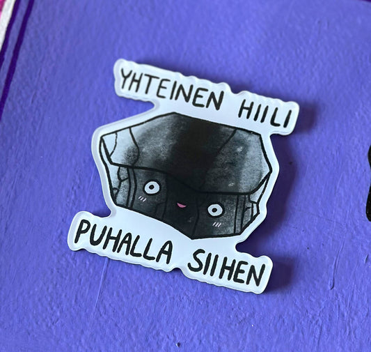 Yhteinen hiili, puhalla siihen - Akryylimagneetti