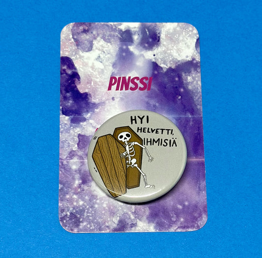 Hyi helvetti, ihmisiä - Pinssi