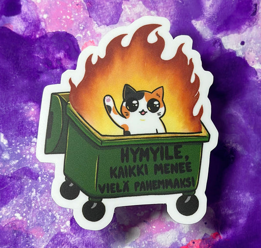 Hymyile, kaikki menee vielä pahemmaksi - Säänkestävä tarra