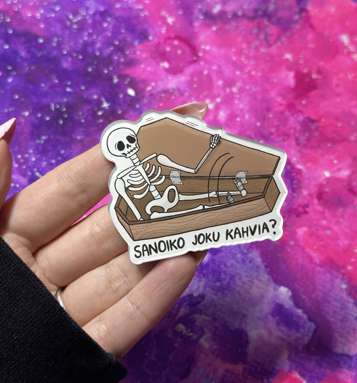 Sanoiko joku kahvia - Akryylimagneetti