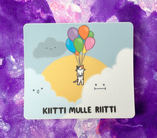Kiitti mulle riitti - Säänkestävä tarra