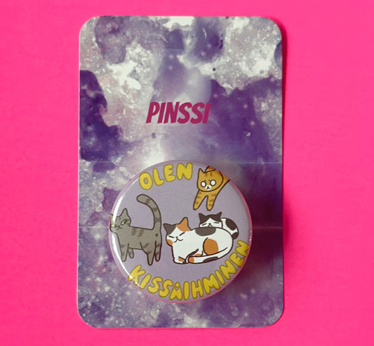 Olen kissaihminen - Pinssi