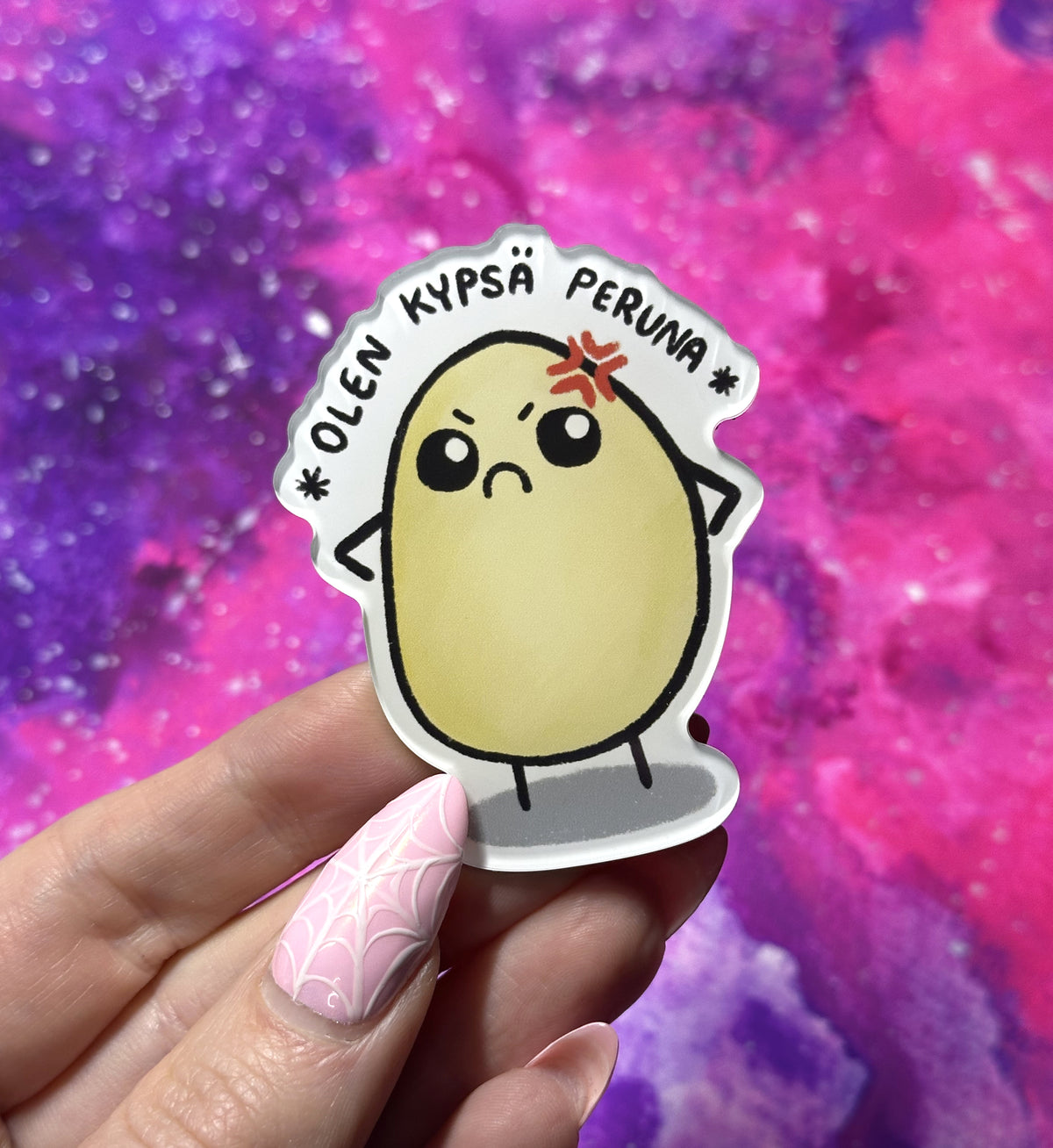 Olen kypsä peruna - Akryylimagneetti
