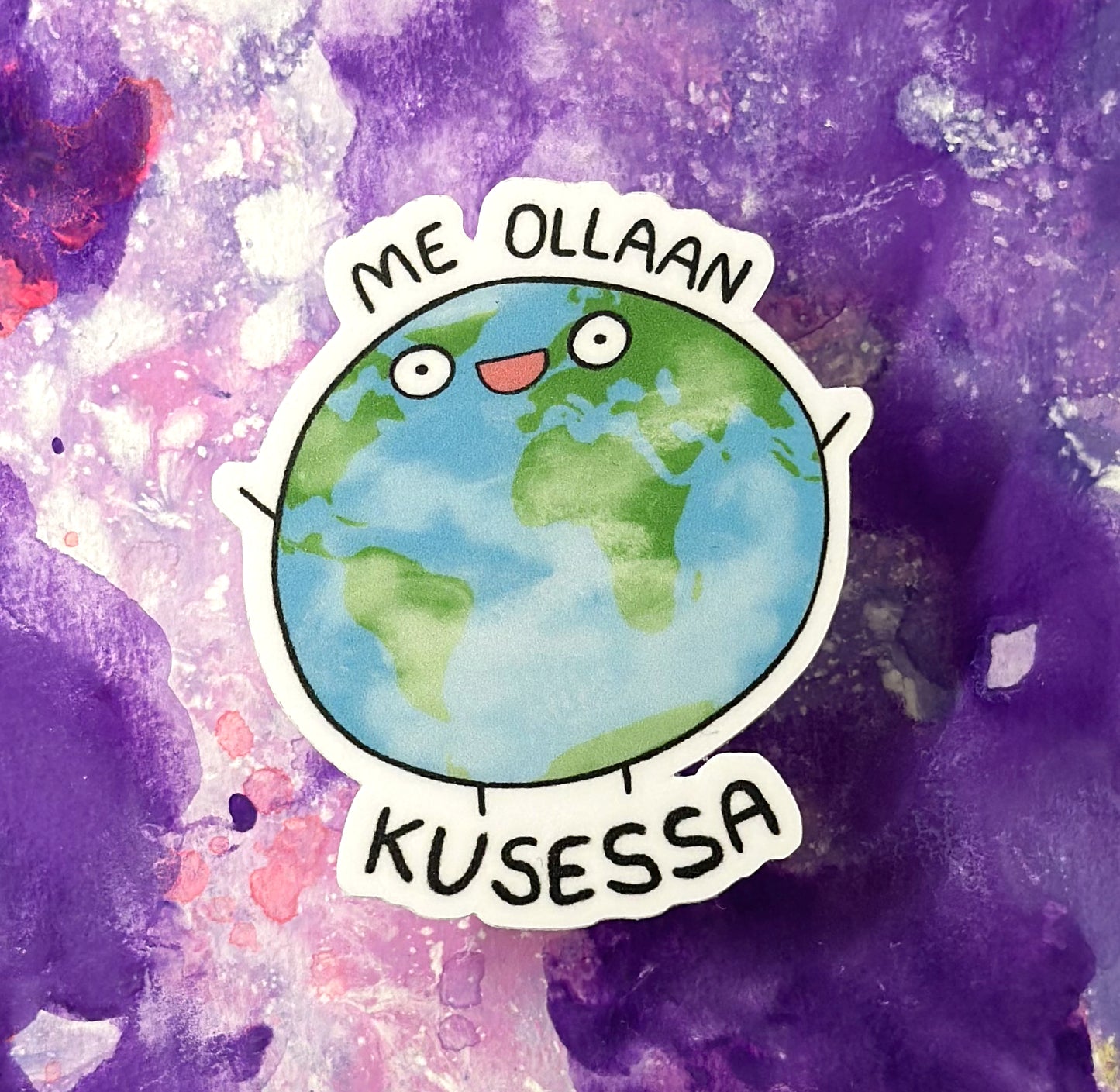 Me ollaan kusessa - Säänkestävä tarra