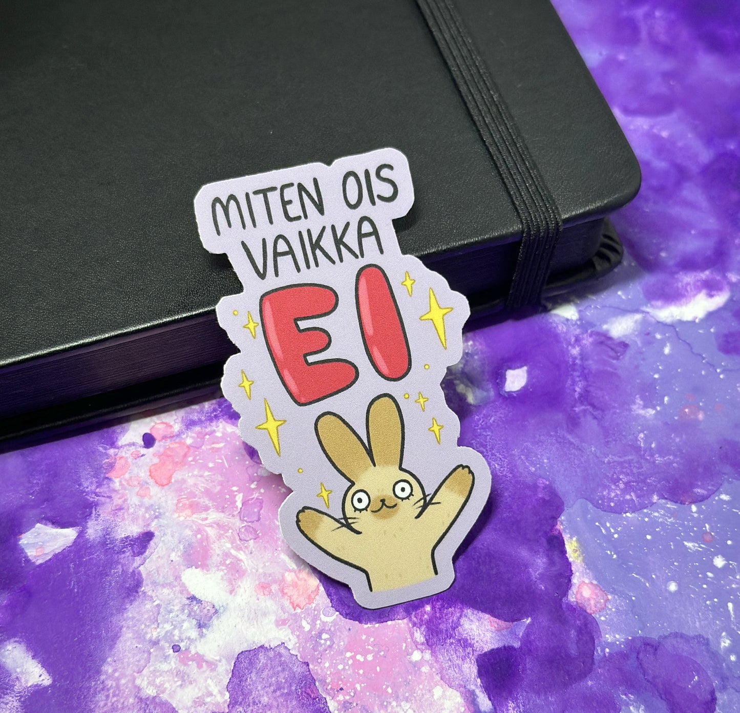 Miten ois vaikka ei - Säänkestävä tarra