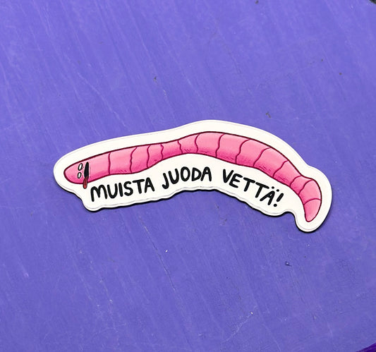 Muista juoda vettä! - Akryylimagneetti