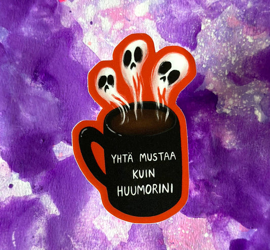 Yhtä mustaa kuin huumorini - Tarra