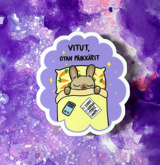 Vitut otan päikkärit - Säänkestävä tarra