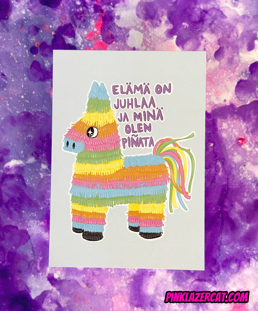 Elämä on juhlaa ja minä olen piñata - Kortti