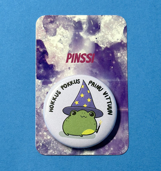 Hokkus pokkus painu vittuun - Pinssi