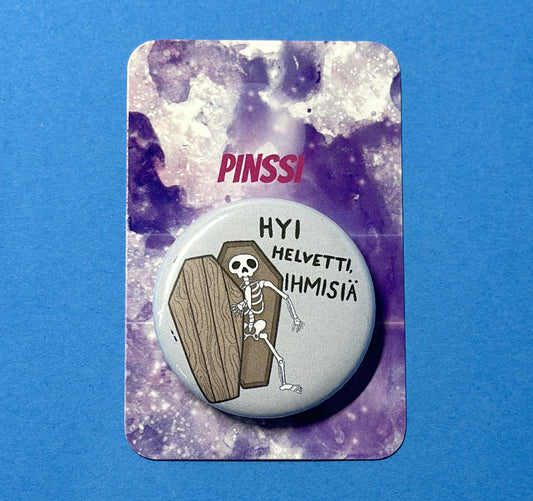 Hyi helvetti, ihmisiä - Pinssi